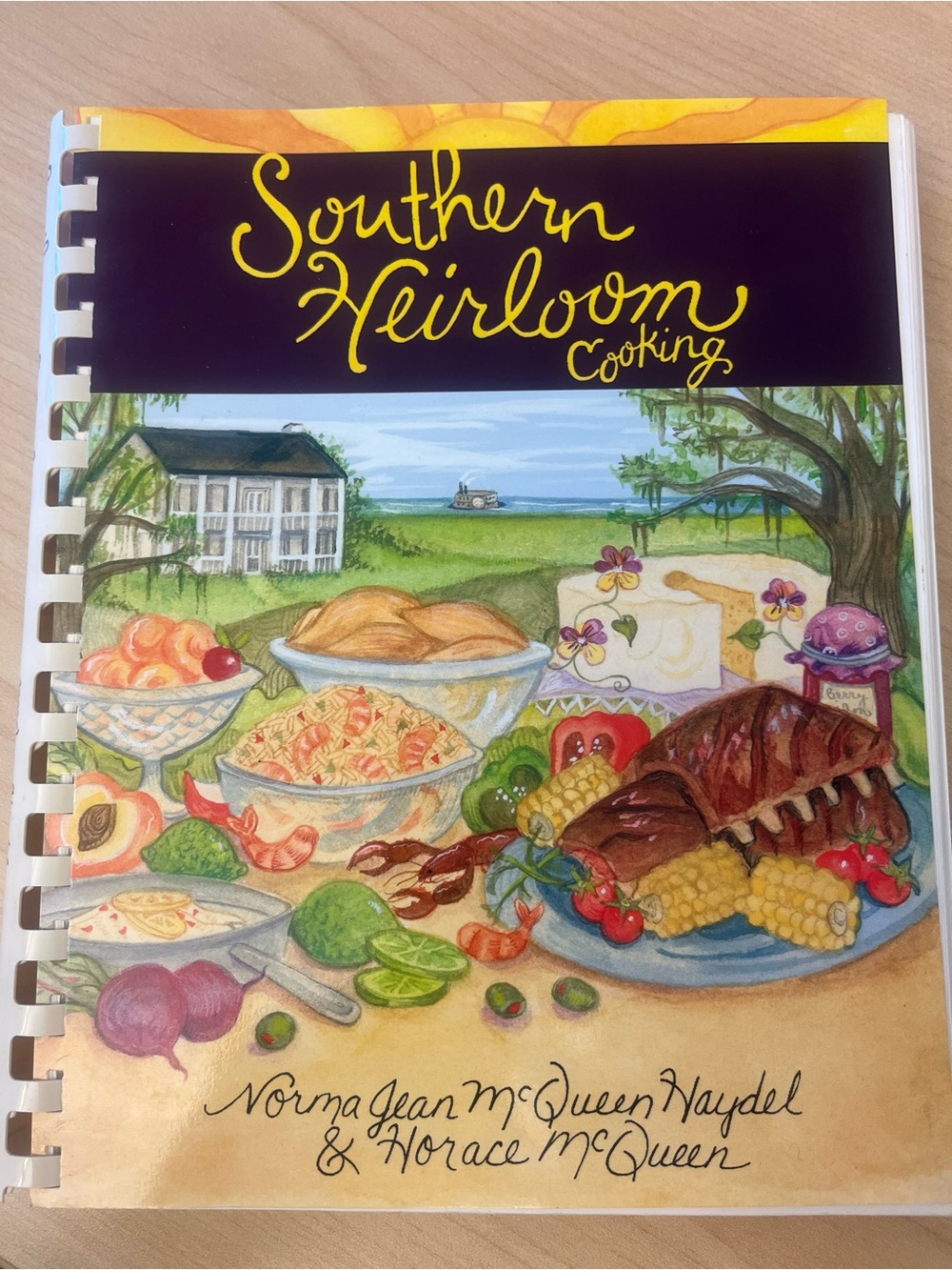 Southern Heirloom Cooking Cookbook Haydel McQueen 2003 Spiral Bound Southern Rec